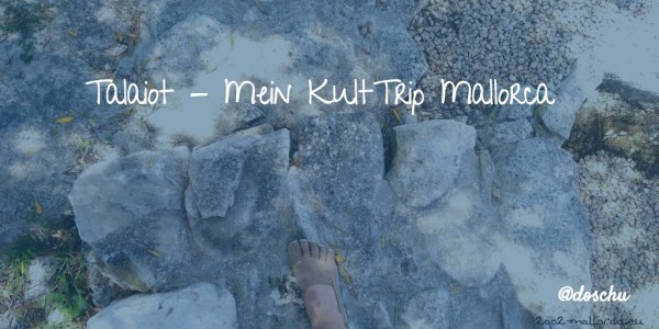 Talaiot KultTrip DoSchu