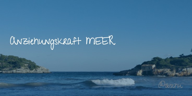 anziehungskraft-meer-doschu