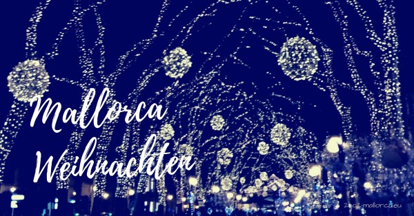 Weihnachten Mallorca Passeig Born