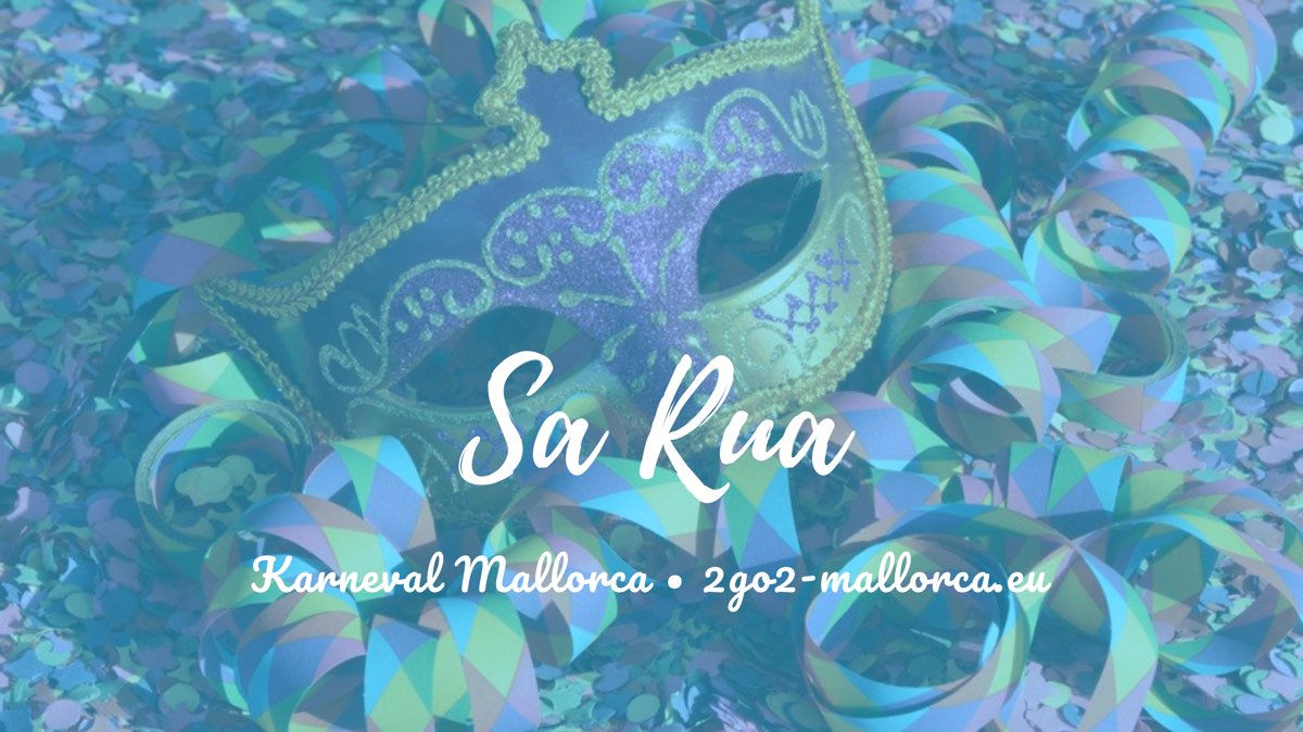 Mallorca Sa Rua - Karneval - Fasching