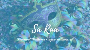 Mallorca Sa Rua - Karneval - Fasching