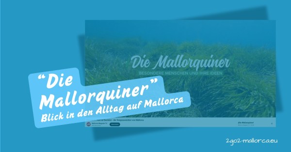 Titelbild Die Mallorquiner - Blick in den Alltag auf Mallorca