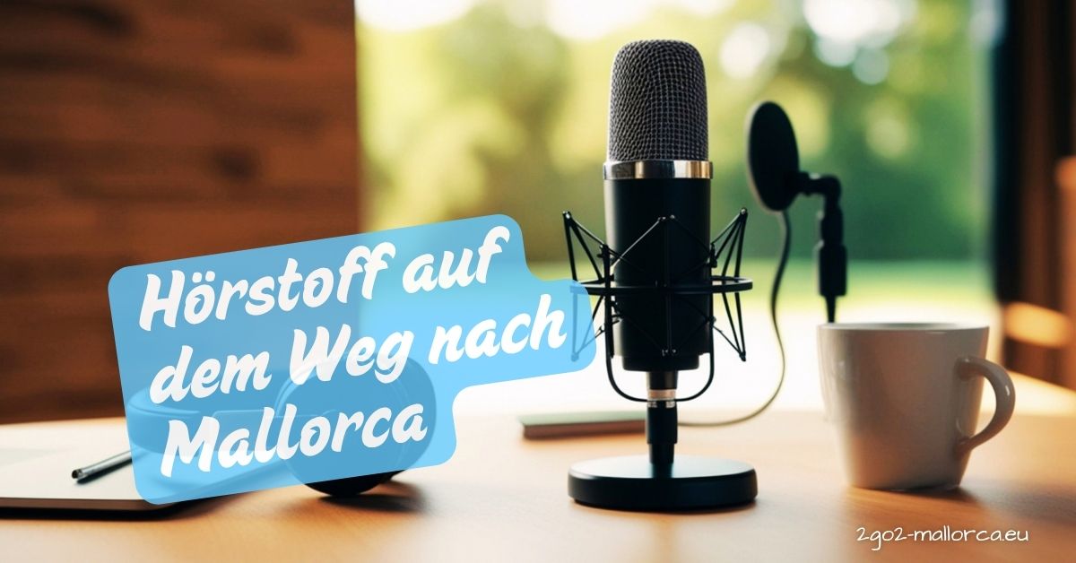 podcast-hoerstoff-weg-nach-mallorca